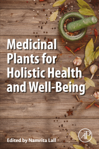 Omslagafbeelding: Medicinal Plants for Holistic Health and Well-Being 9780128124758