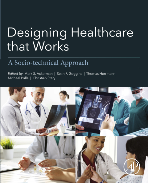 Designing Healthcare That Works: A Sociotechnical Approach - FULL INSTANT DOWNLOAD | PDF DOCX EPUB