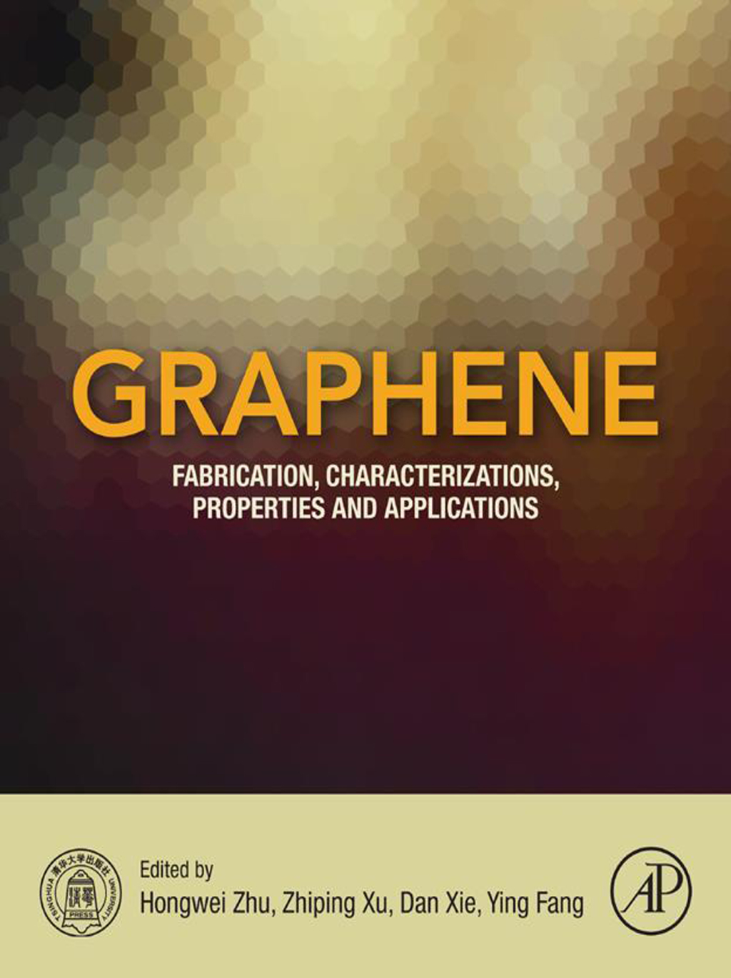 Graphene Fabrication, Characterizations, Properties and Applications