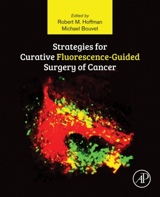 Cover image: Strategies for Curative Fluorescence-Guided Surgery of Cancer 1st edition 9780128125762