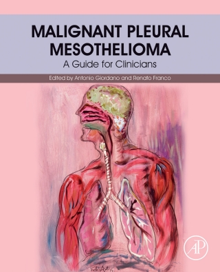 Cover image: Malignant Pleural Mesothelioma 9780128127247