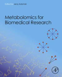Titelbild: Metabolomics for Biomedical Research 1st edition 9780128127841