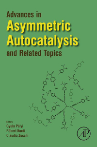 Imagen de portada: Advances in Asymmetric Autocatalysis and Related Topics 9780128128244