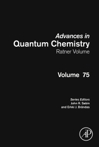 Cover image: Advances in Quantum Chemistry: Ratner Volume 9780128128886