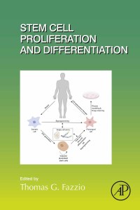 Cover image: Stem Cell Proliferation and Differentiation 1st edition 9780128128909