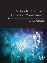 Omslagafbeelding: Molecular Approach to Cancer Management 9780128128961