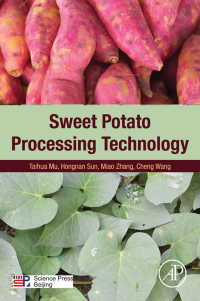 表紙画像: Sweet Potato Processing Technology 9780128128718