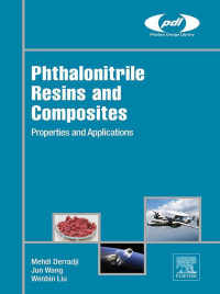 Omslagafbeelding: Phthalonitrile Resins and Composites 9780128129661