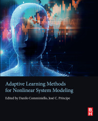 Imagen de portada: Adaptive Learning Methods for Nonlinear System Modeling 9780128129760