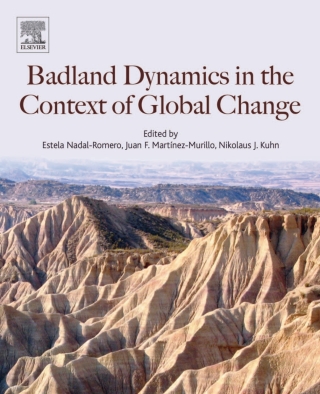 Imagen de portada: Badlands Dynamics in a Context of Global Change 9780128130544