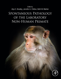 Imagen de portada: Spontaneous Pathology of the Laboratory Non-human Primate 1st edition 9780128130889