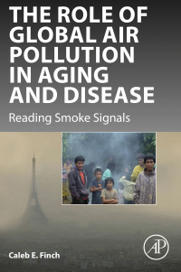 Imagen de portada: The Role of Global Air Pollution in Aging and Disease 9780128131022