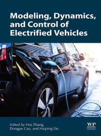 Omslagafbeelding: Modeling, Dynamics, and Control of Electrified Vehicles 9780128127865