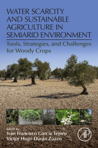 Omslagafbeelding: Water Scarcity and Sustainable Agriculture in Semiarid Environment 9780128131640