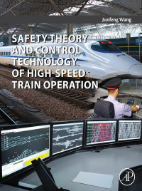 Imagen de portada: Safety Theory and Control Technology of High-Speed Train Operation 9780128133040