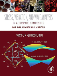 Cover image: Stress, Vibration, and Wave Analysis in Aerospace Composites 9780128133088