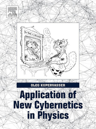 Imagen de portada: Application of New Cybernetics in Physics 9780128128015