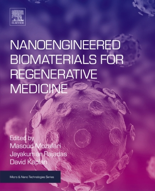 表紙画像: Nanoengineered Biomaterials for Regenerative Medicine 9780128133552