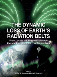 صورة الغلاف: The Dynamic Loss of Earth's Radiation Belts 9780128133712