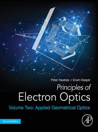 Cover image: Principles of Electron Optics, Volume 2 2nd edition 9780128133699