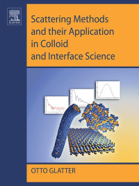 Cover image: Scattering Methods and their Application in Colloid and Interface Science 9780128135808