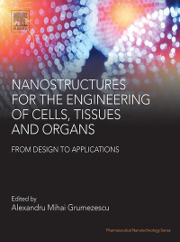 Titelbild: Nanostructures for the Engineering of Cells, Tissues and Organs 9780128136652
