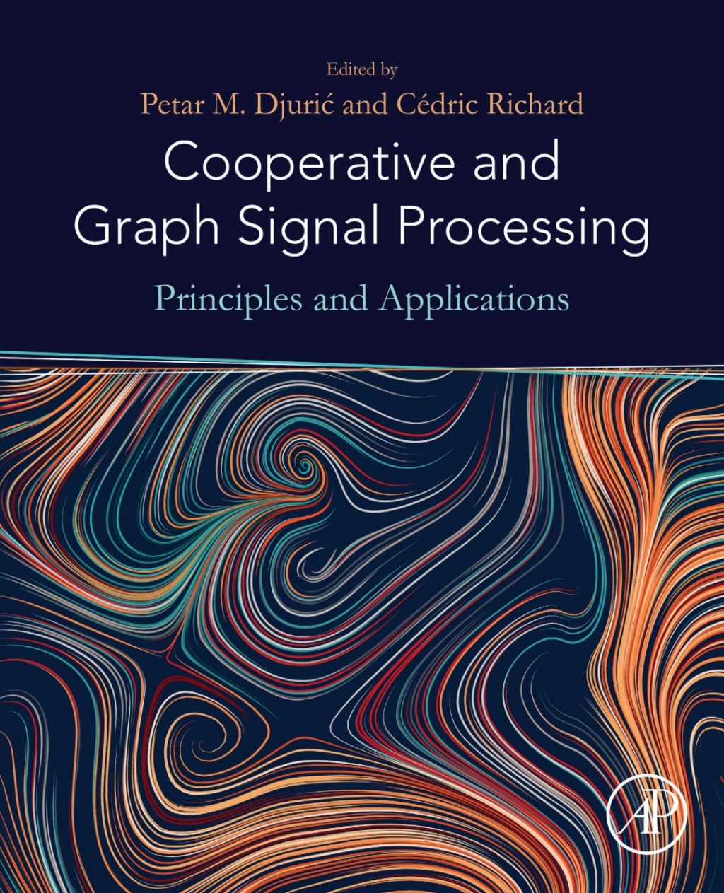 Cooperative and Graph Signal Processing Principles and Applications