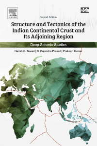 Omslagafbeelding: Structure and Tectonics of the Indian Continental Crust and Its Adjoining Region 2nd edition 9780128136850