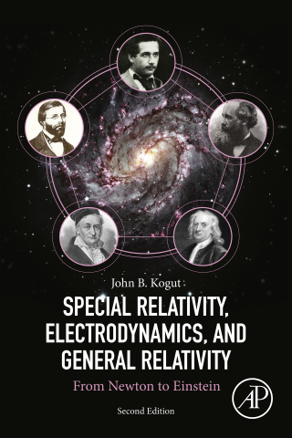 صورة الغلاف: Special Relativity, Electrodynamics, and General Relativity 2nd edition 9780128137208