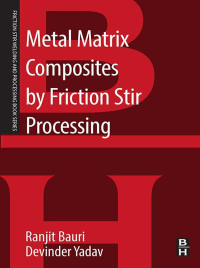 Cover image: Metal Matrix Composites by Friction Stir Processing 9780128137291