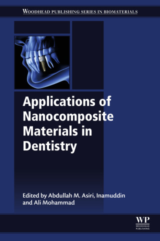 Imagen de portada: Applications of Nanocomposite Materials in Dentistry 9780128137420