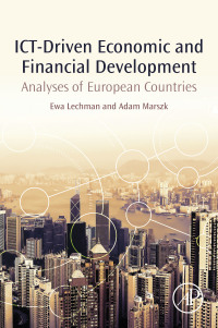 صورة الغلاف: ICT-Driven Economic and Financial Development 9780128137987