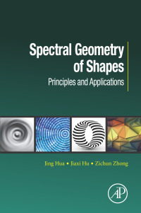 صورة الغلاف: Spectral Geometry of Shapes 9780128138427
