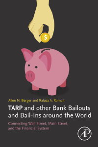 Cover image: TARP and other Bank Bailouts and Bail-Ins around the World 9780128138649