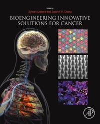 Cover image: Bioengineering Innovative Solutions for Cancer 9780128138861