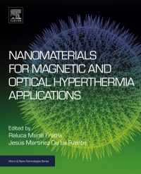 Imagen de portada: Nanomaterials for Magnetic and Optical Hyperthermia Applications 9780128139288