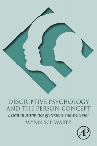 Cover image: Descriptive Psychology and the Person Concept 9780128139851