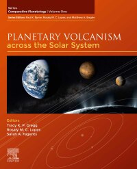 Omslagafbeelding: Planetary Volcanism across the Solar System 9780128139875