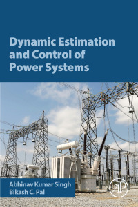 Titelbild: Dynamic Estimation and Control of Power Systems 9780128140055