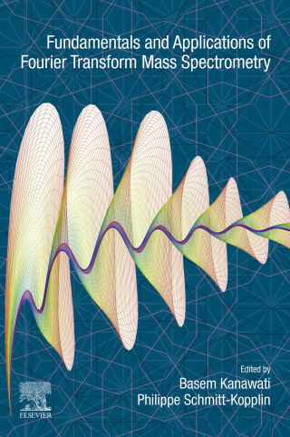 Cover image: Fundamentals and Applications of Fourier Transform Mass Spectrometry 9780128140130