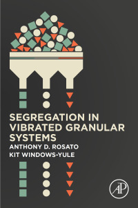 Cover image: Segregation in Vibrated Granular Systems 9780128141991