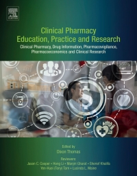 صورة الغلاف: Clinical Pharmacy Education, Practice and Research 9780128142769