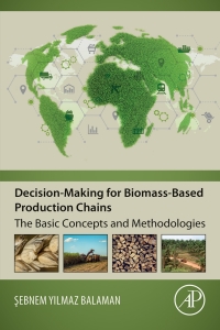 Imagen de portada: Decision-Making for Biomass-Based Production Chains 9780128142783