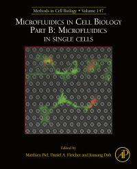 Imagen de portada: Microfluidics in Cell Biology Part B: Microfluidics in Single Cells 9780128142820