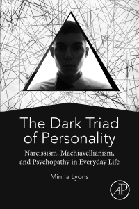 Cover image: The Dark Triad of Personality 9780128142912