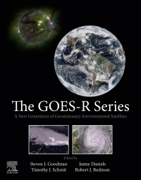 صورة الغلاف: The GOES-R Series 1st edition 9780128143278