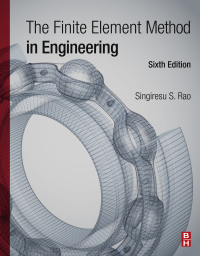 Omslagafbeelding: The Finite Element Method in Engineering 6th edition 9780128117682