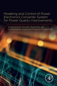 Cover image: Modeling and Control of Power Electronics Converter System for Power Quality Improvements 9780128145685