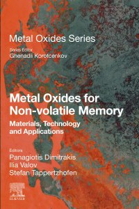 صورة الغلاف: Metal Oxides for Non-volatile Memory 9780128146293