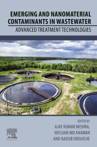 صورة الغلاف: Emerging and Nanomaterial Contaminants in Wastewater 9780128146736